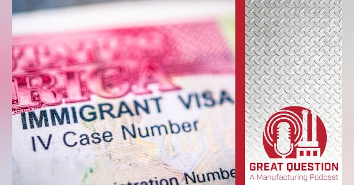 Podcast: How manufacturers can prepare for ICE enforcement